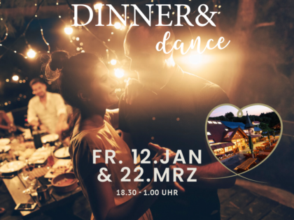 Dinner & Dance  (neues Event)